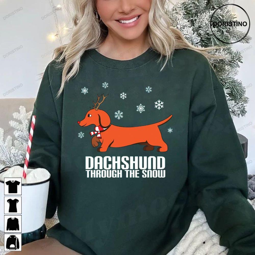 Dachshund Through The Snow Ugly Christmas Funny 2 Doristino Limited Edition T-shirts