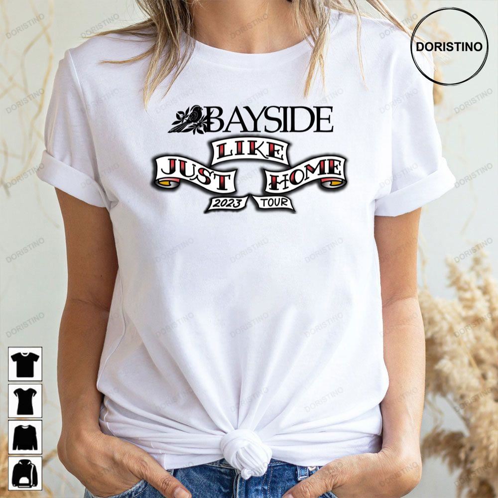 Bayside Just Like Home Tour Awesome Shirts