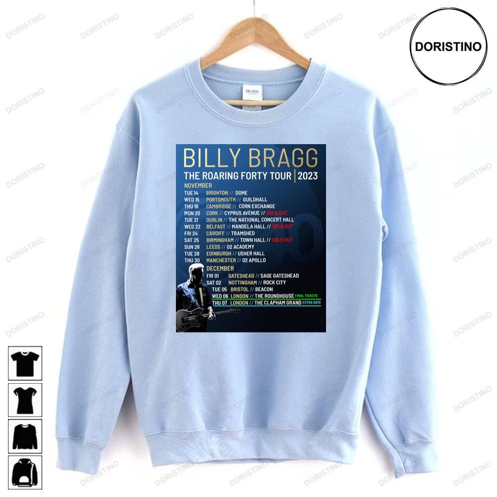Billy Bragg The Roaring Forty 2023 Tour Trending Style
