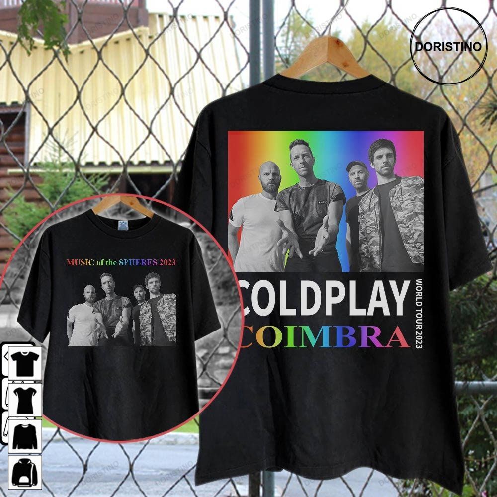Coldplay Music Of The Spheres Tour 2023 Double Sided World Tour In Coimbra Portugal World Tour 2023 Retro Graphic Trending Style