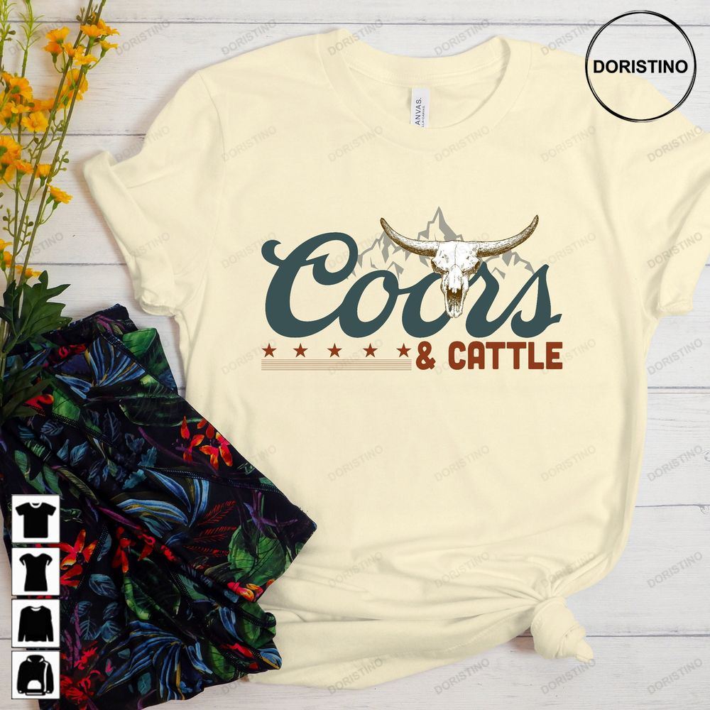 Coors And Cattle Rodeo Western Desert Cowboy Yellowstone Bull Limited Edition T-shirts