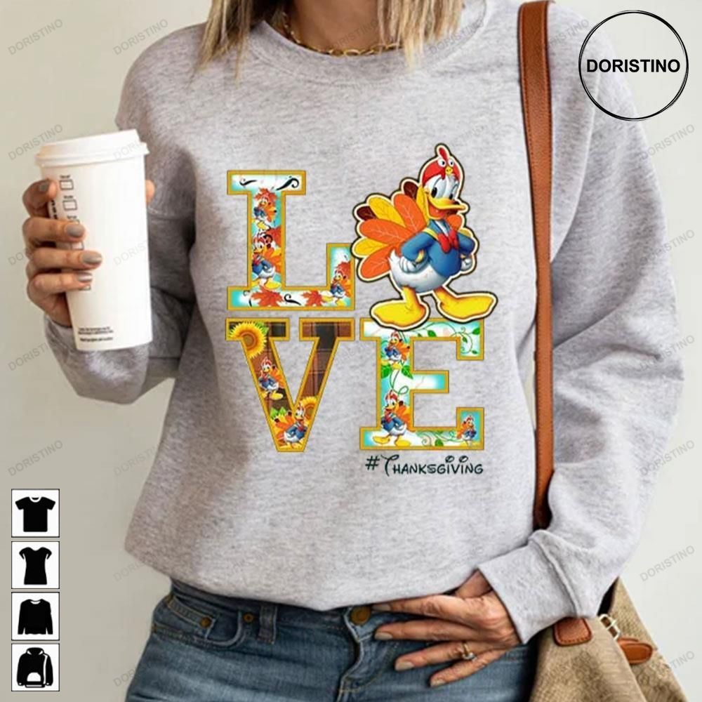 Donald Disney Love Thanksgiving Awesome Shirts