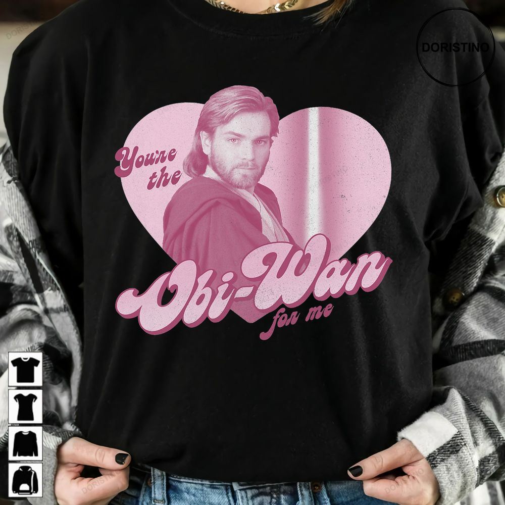 You Are The Obi-wan For Me Heart Portrait Disney Star Awesome Shirts