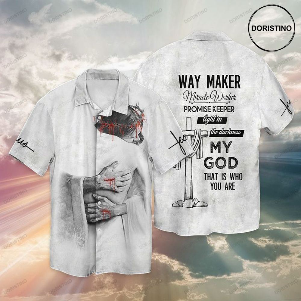 Jesus God Way Maker Miracle Worker Promise Keeper Light In The Darkness My God Limited Edition Hawaiian Shirt