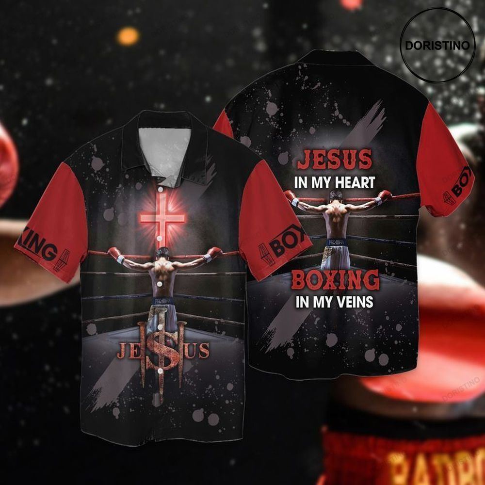 Jesus In My Heart Boxing In My Veins Awesome Hawaiian Shirt