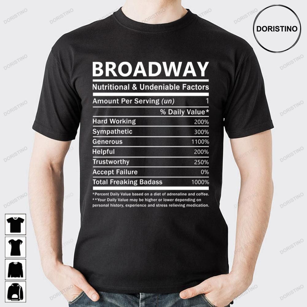 White Art Broadway Name Broadway Nutritional Doristino Limited Edition T-shirts