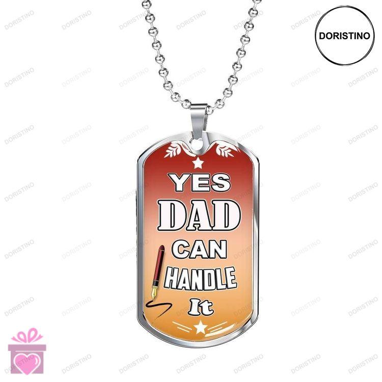 Dad Dog Tag Custom Picture Fathers Day Dad Can Handle It Dog Tag Necklace Gift For Dad Doristino Trending Necklace