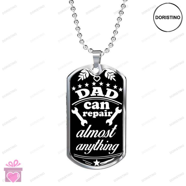 Dad Dog Tag Custom Picture Fathers Day Dad Can Repair Almost Anything Dog Tag Necklace For Dad Doristino Awesome Necklace