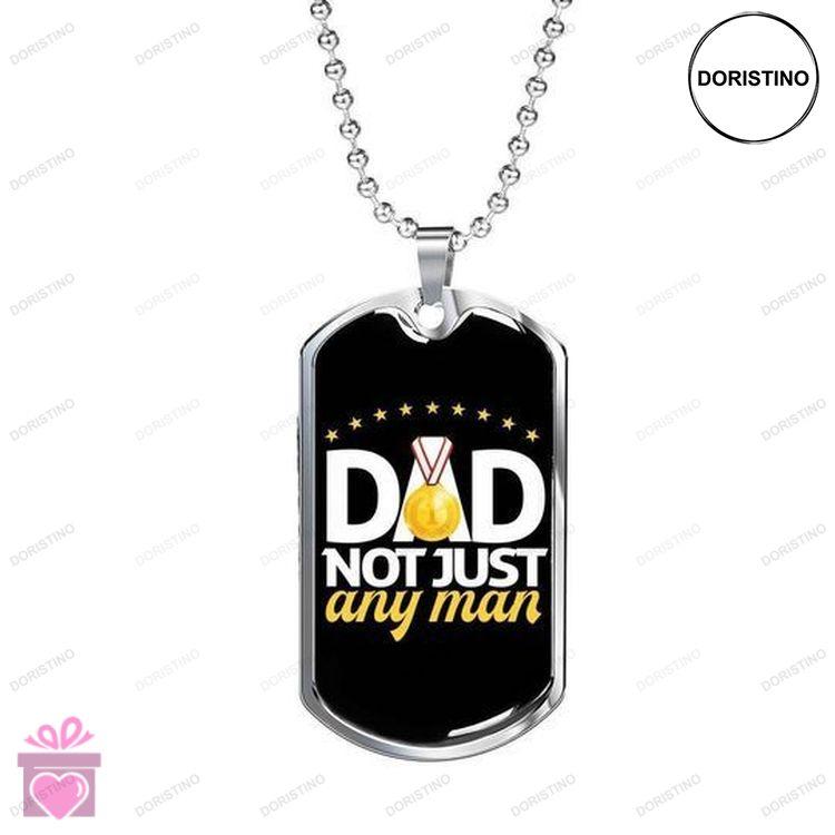 Dad Dog Tag Custom Picture Fathers Day Dad Not Just Any Man Dog Tag Necklace For Dad Doristino Trending Necklace