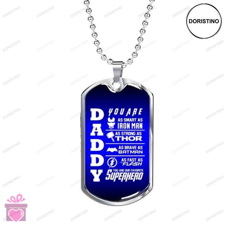 Dad Dog Tag Custom Picture Fathers Day Daddy Youre As Smart As Iron Man Giving Dad Dog Tag Necklace Doristino Limited Edition Necklace