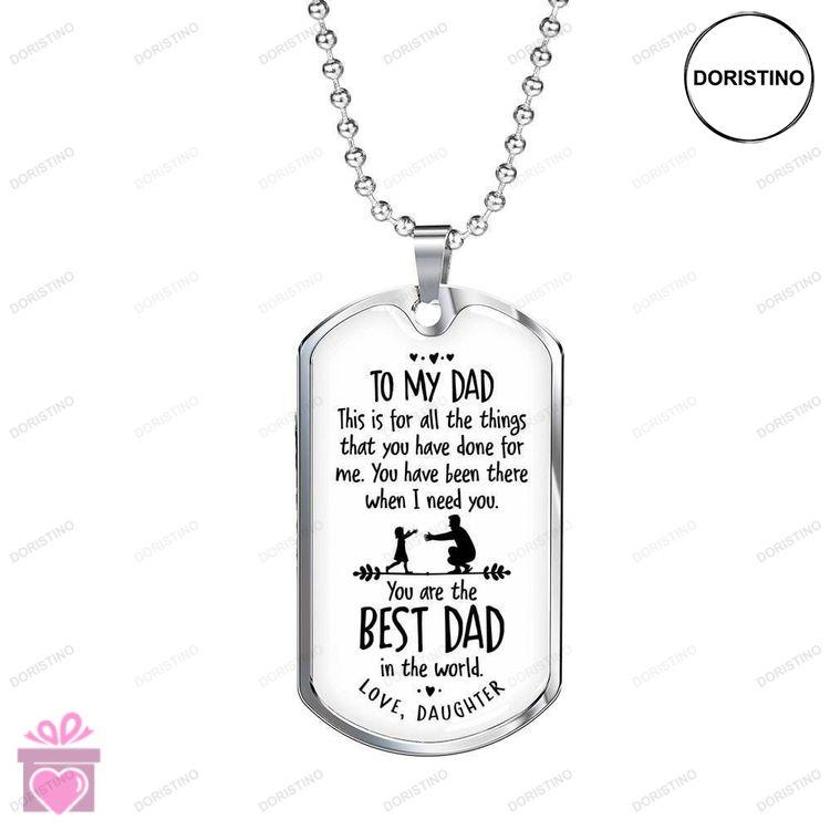 Dad Dog Tag Custom Picture Fathers Day Dog Tag For Dad This Is For All The Things Dog Tag Necklace Doristino Awesome Necklace