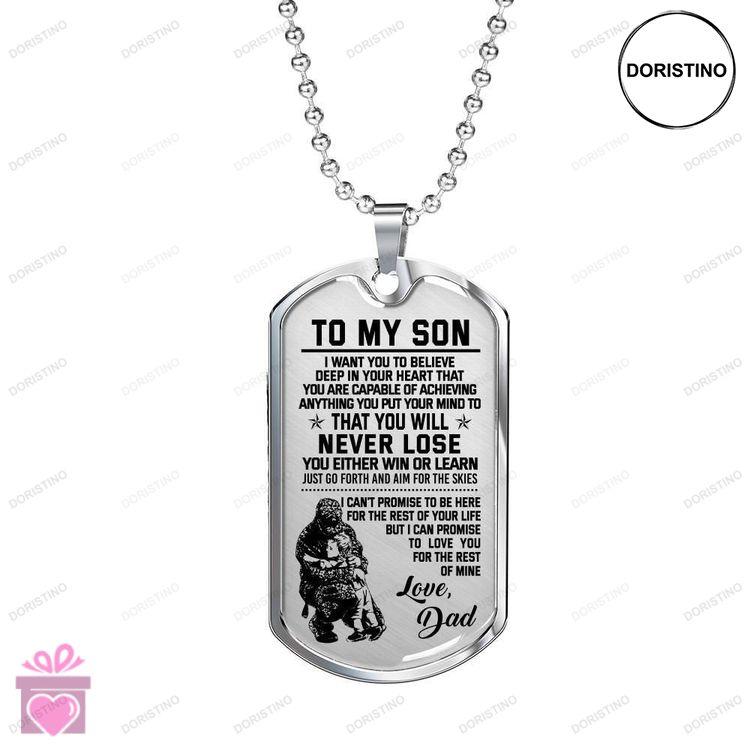 Dad Dog Tag Custom Picture Fathers Day Dog Tag From Soldier Dad To Son Youll Never Lose Dog Tag Neck Doristino Awesome Necklace