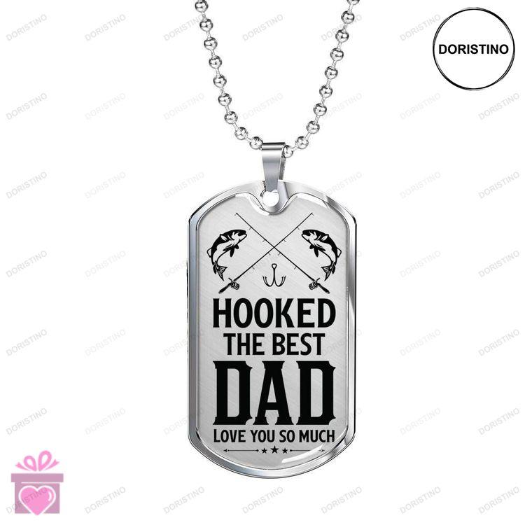 Dad Dog Tag Custom Picture Fathers Day Dog Tag Hooked The Best Dad Love You So Much Dog Tag Necklace Doristino Trending Necklace