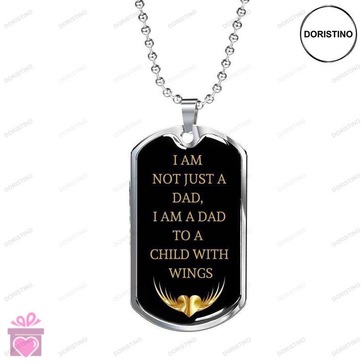 Dad Dog Tag Custom Picture Fathers Day Dog Tag I Am A Dad To A Child With Wings Dog Tag Necklace Gif Doristino Limited Edition Necklace