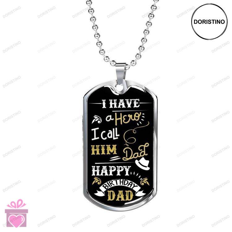 Dad Dog Tag Custom Picture Fathers Day Dog Tag I Have A Hero Dad Birthday Giving Dad Dog Tag Necklac Doristino Awesome Necklace