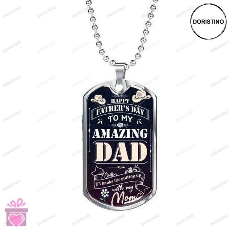 Dad Dog Tag Custom Picture Fathers Day Dog Tag Necklace Gift For Dad Thanks For Putting Up With My M Doristino Awesome Necklace
