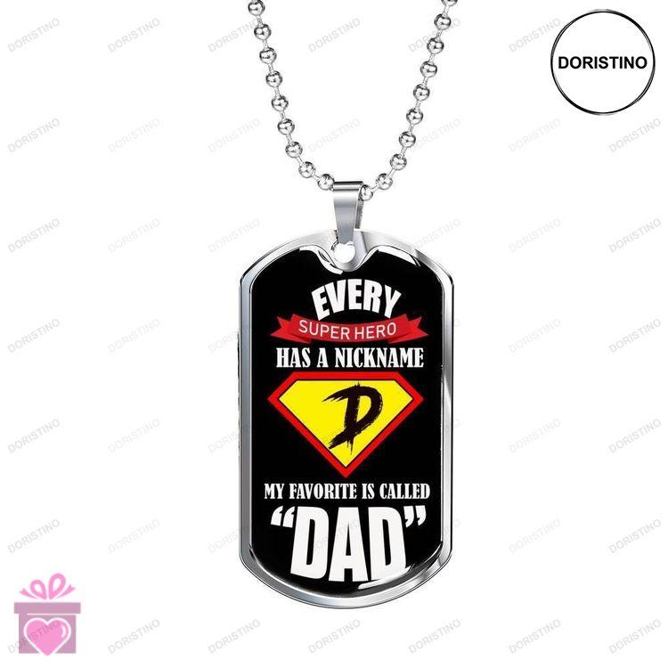 Dad Dog Tag Custom Picture Fathers Day Every Superhero Has A Nickname Dog Tag Necklace Gift For Dad Doristino Awesome Necklace