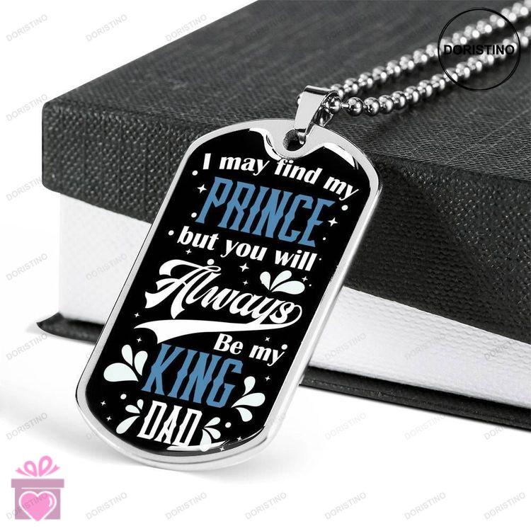 Dad Dog Tag Custom Picture Fathers Day Gift Be My King Dad Dog Tag Military Chain Necklace For Dad D Doristino Trending Necklace