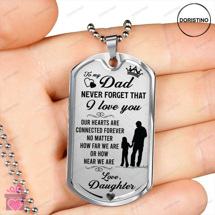 Dad Dog Tag Custom Picture Fathers Day Gift Dog Tag Military Chain Necklace Daughter To Dad Never Fo Doristino Limited Edition Necklace