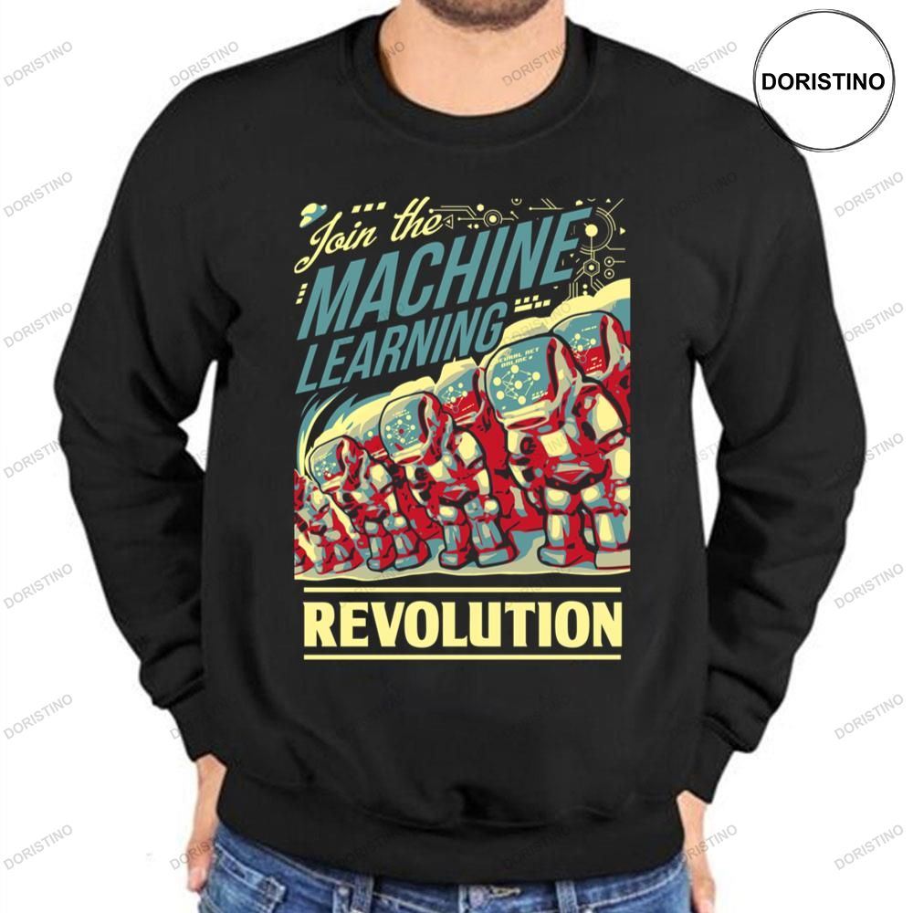 Join The Machine Learning Revolution Style