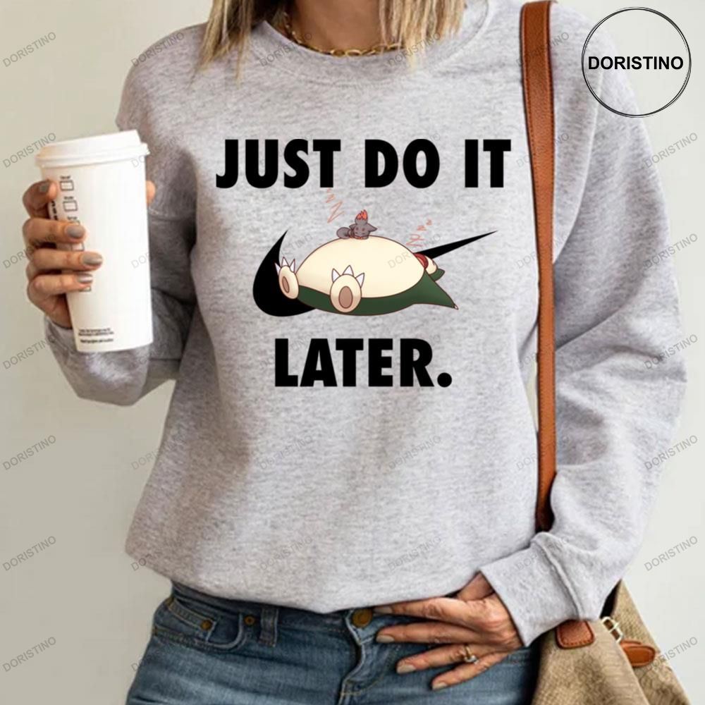 Just Do It Later Cute Snorlax Nike Logo Shirt