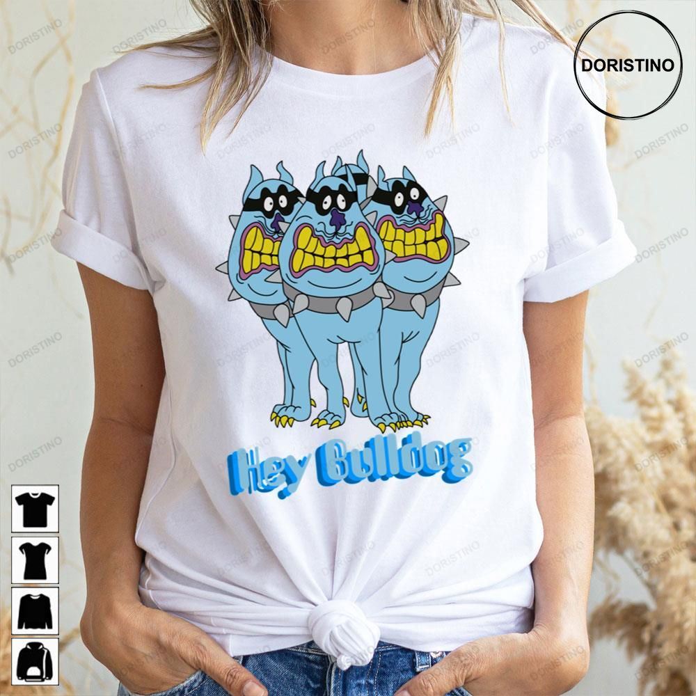 Hey Bulldog Logo Awesome Shirts