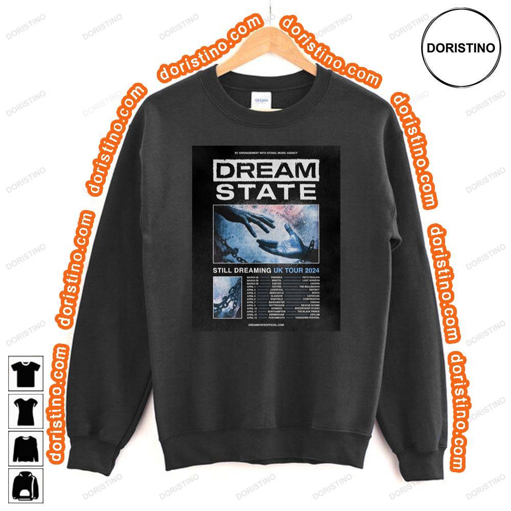 Dream State Still Dreaming Uk Tour 2024 Awesome Shirt