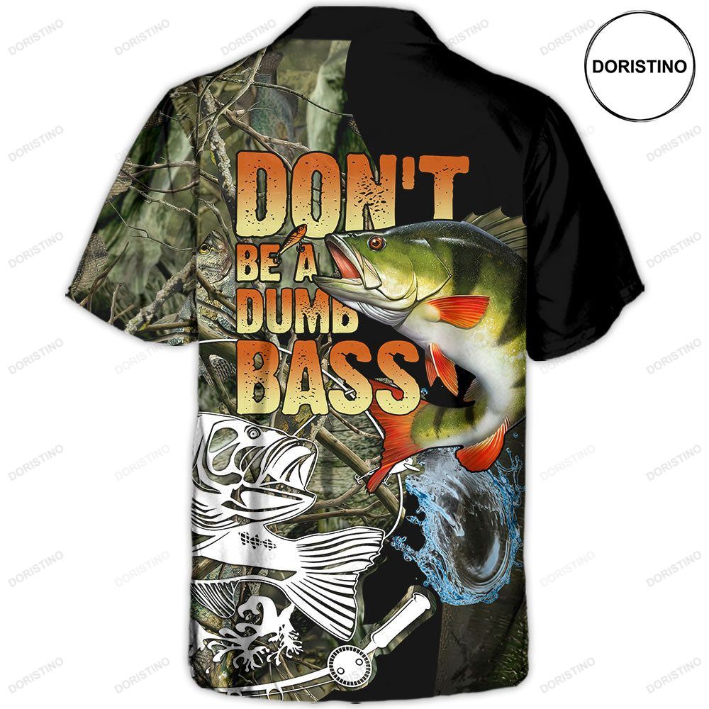 Fishing Don't Be A Dumb Bass Awesome Hawaiian Shirt