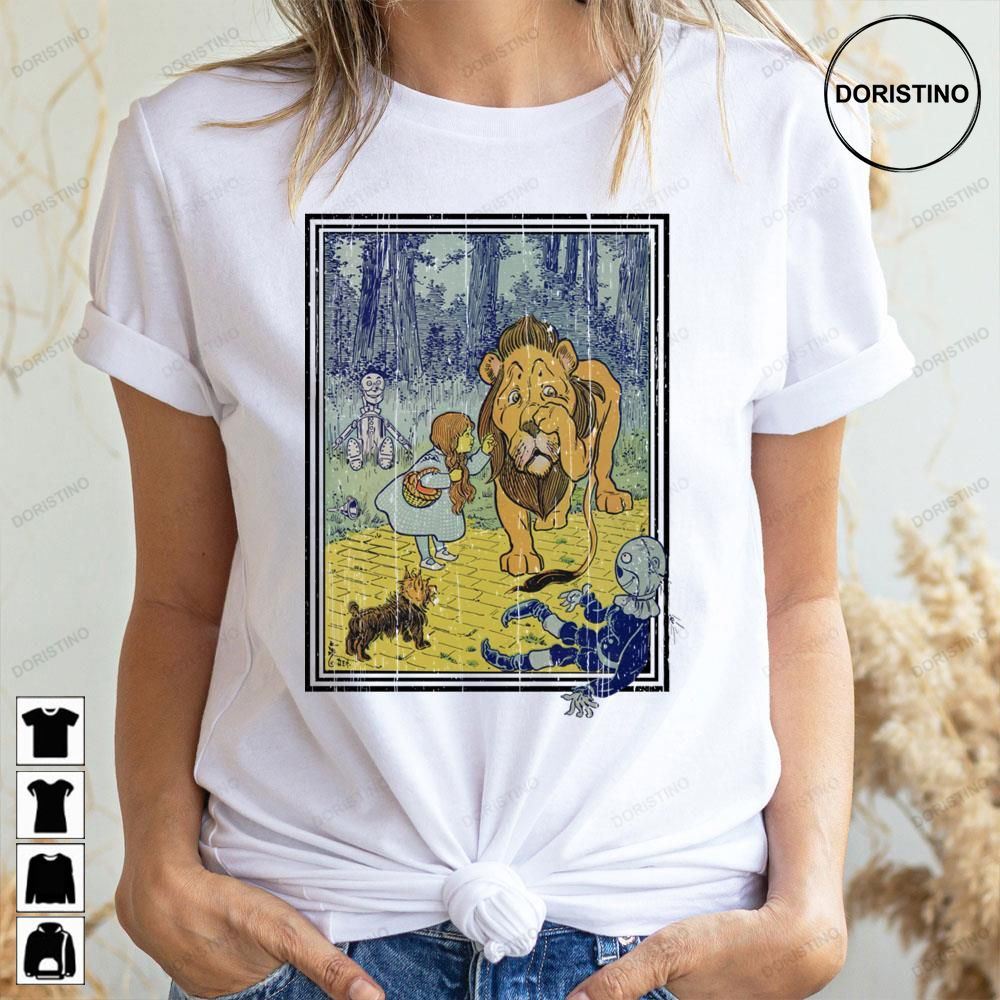 Dorothy The Scarecrow The Lion And The Tin Woodman From The Wizard Of Oz Awesome Shirts