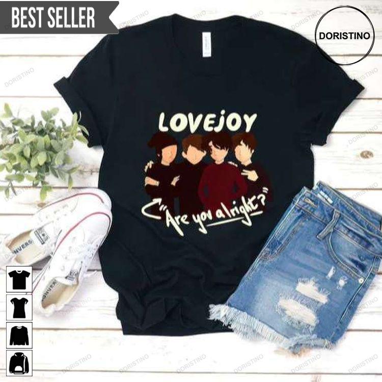 Are You Alright Lovejoy S-5xl Doristino Trending Style