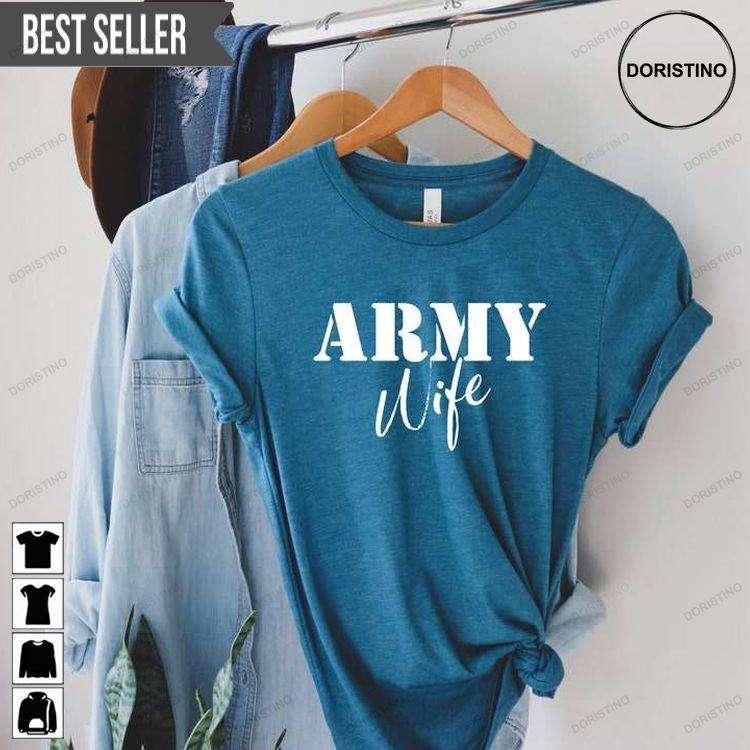 Army Wife Military Doristino Awesome Shirts