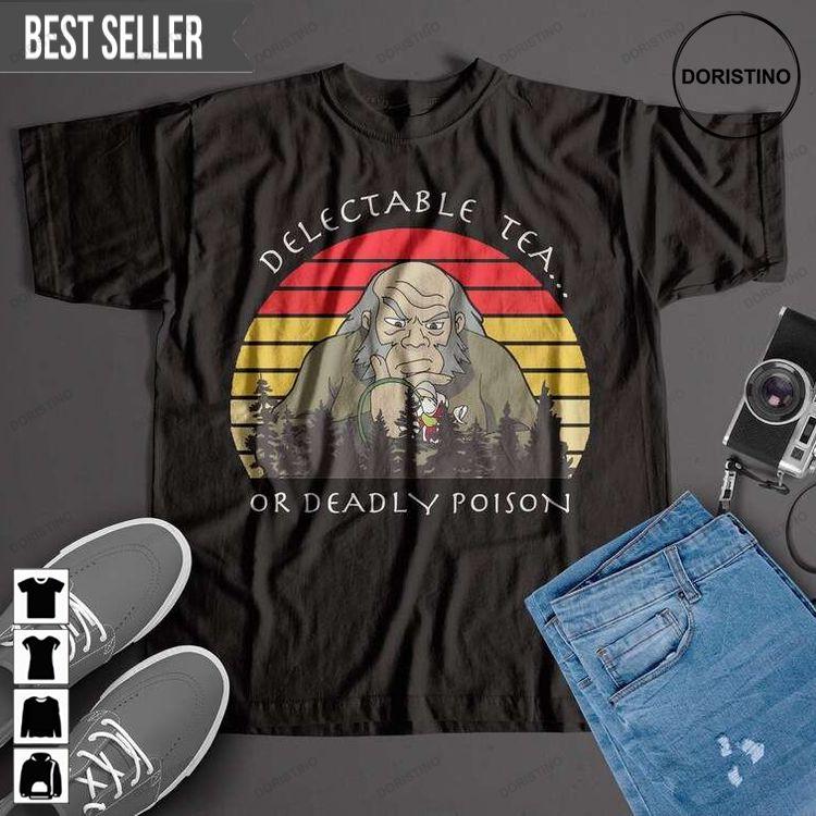 Avatar The Legend Of Aang Uncle Iroh Delectable Tea Or Deadly Poison Doristino Limited Edition T-shirts