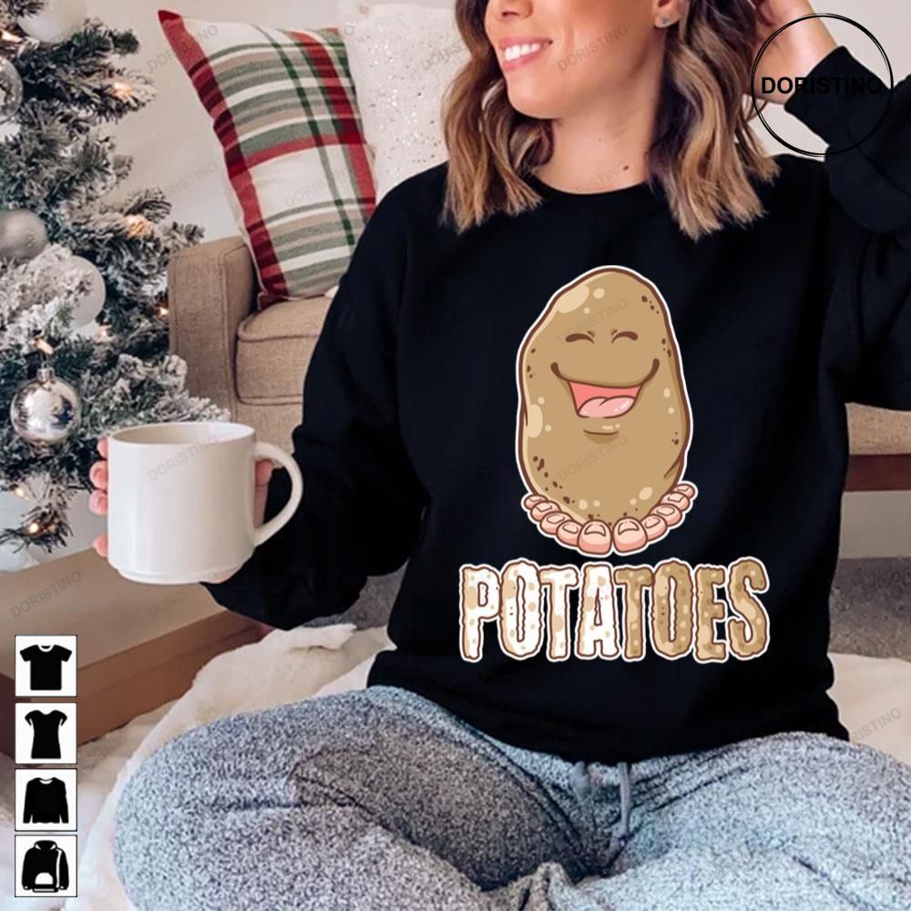 Potatoes Funny Limited Edition T-shirts