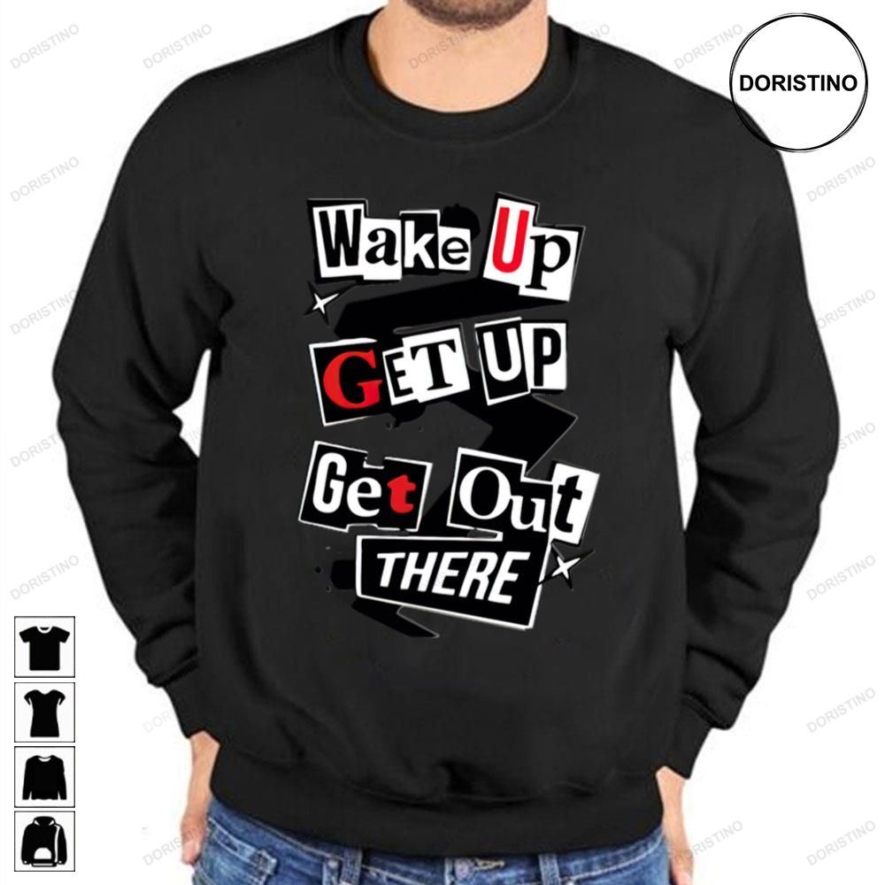 Persona 5 Wake Up Get Up Get Out There Awesome Shirts