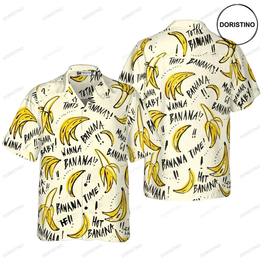 Banana Quote For Men Limited Edition Hawaiian Shirt