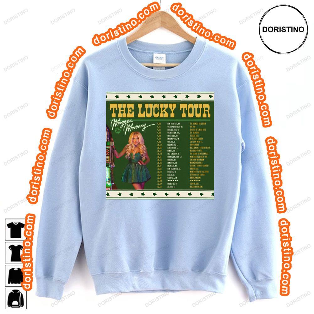 Megan Moroney The Lucky Tour Dates Hoodie Tshirt Sweatshirt