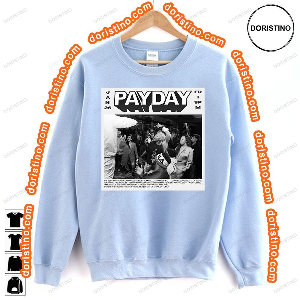 Payday La 2024 Sweatshirt Long Sleeve Hoodie