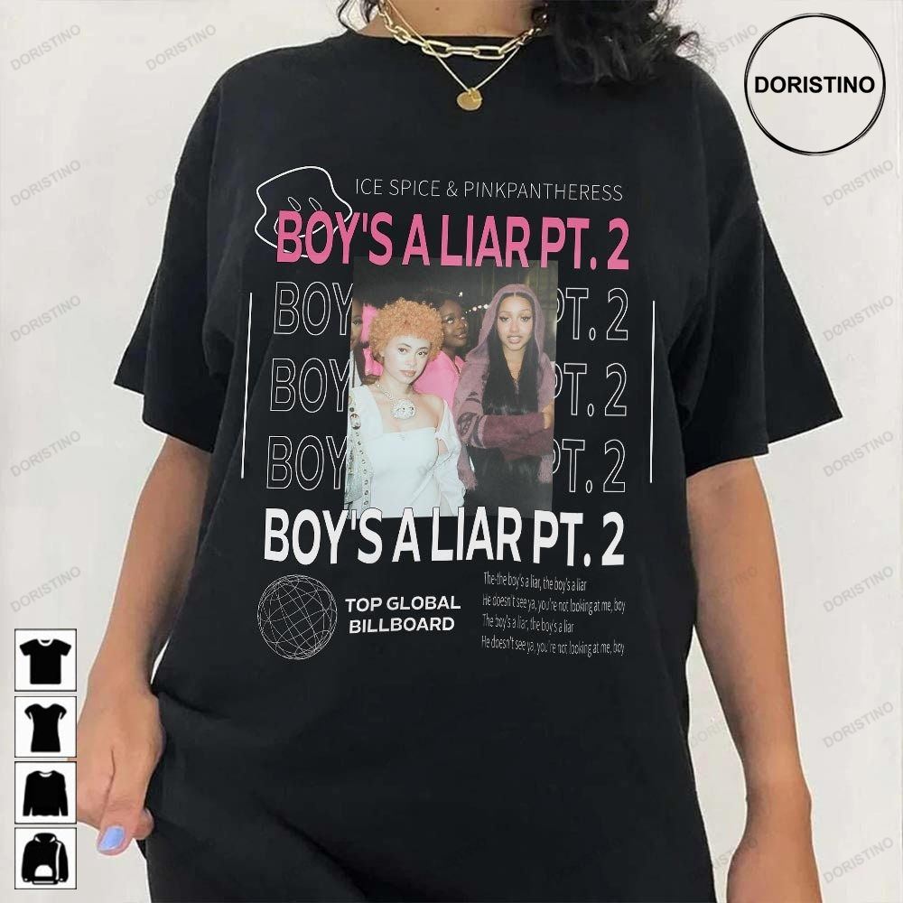 Ice Spice And Pinkpantheress Boy's A Liar Pt 2 Thе-the Boy's A Liar The Boy's A Liar Lyrics Top Billboard 2023 Music Awesome Shirts