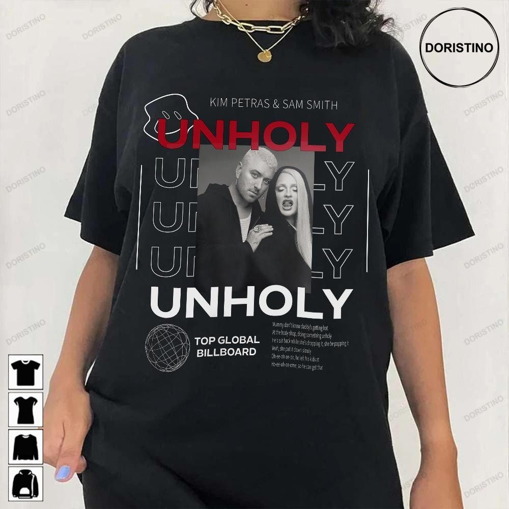 Kim Petras And Sam Smith Unholy Mummy Don't Know Daddy's Getting Hot Lyrics Top Billboard 2023 Music Awesome Shirts