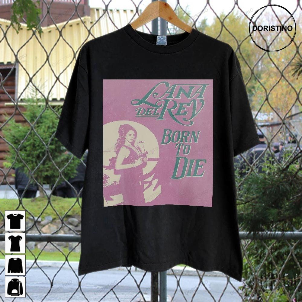 Lana Del Rey Singer Born To Die Vintage 90s Retro Music Singer Limited Edition T-shirts