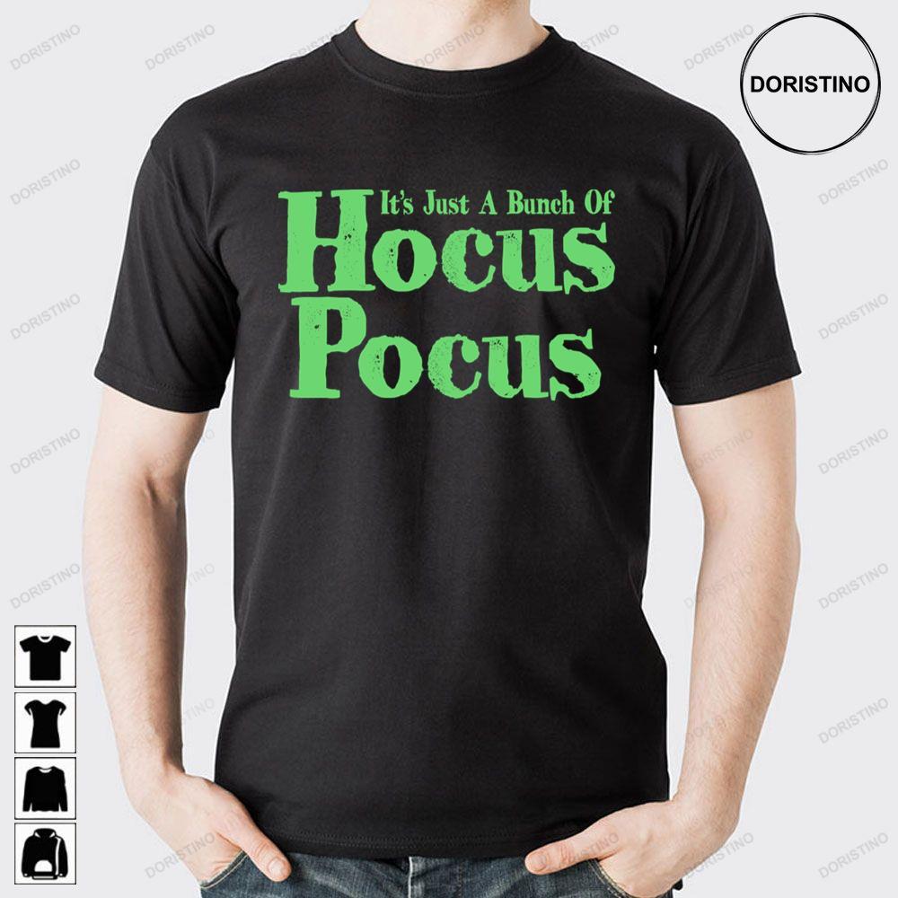 Green Text Just A Bunch Of Hocus Pocus 2 Doristino Sweatshirt Long Sleeve Hoodie