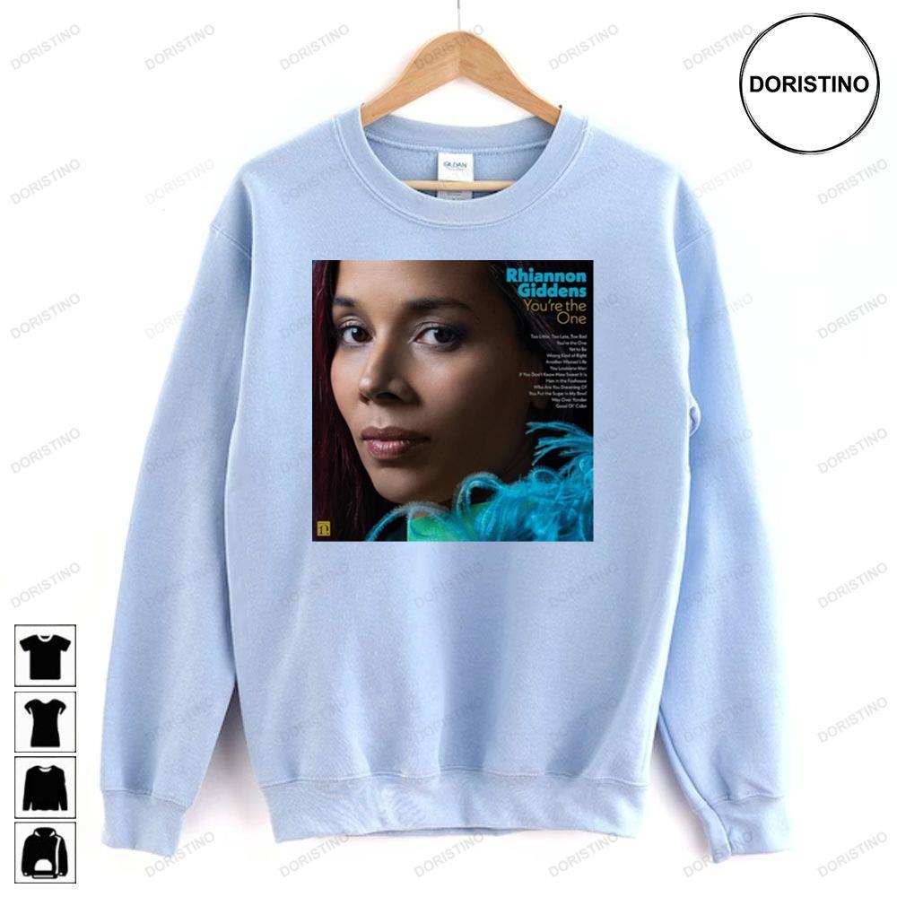 Rhiannon Giddens Youre The One 2023 Album 2 Doristino Hoodie Tshirt Sweatshirt