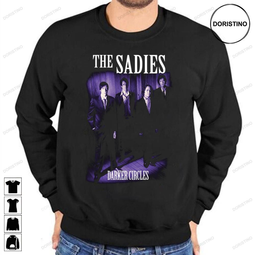 The Sadies Darker Circles Awesome Shirts