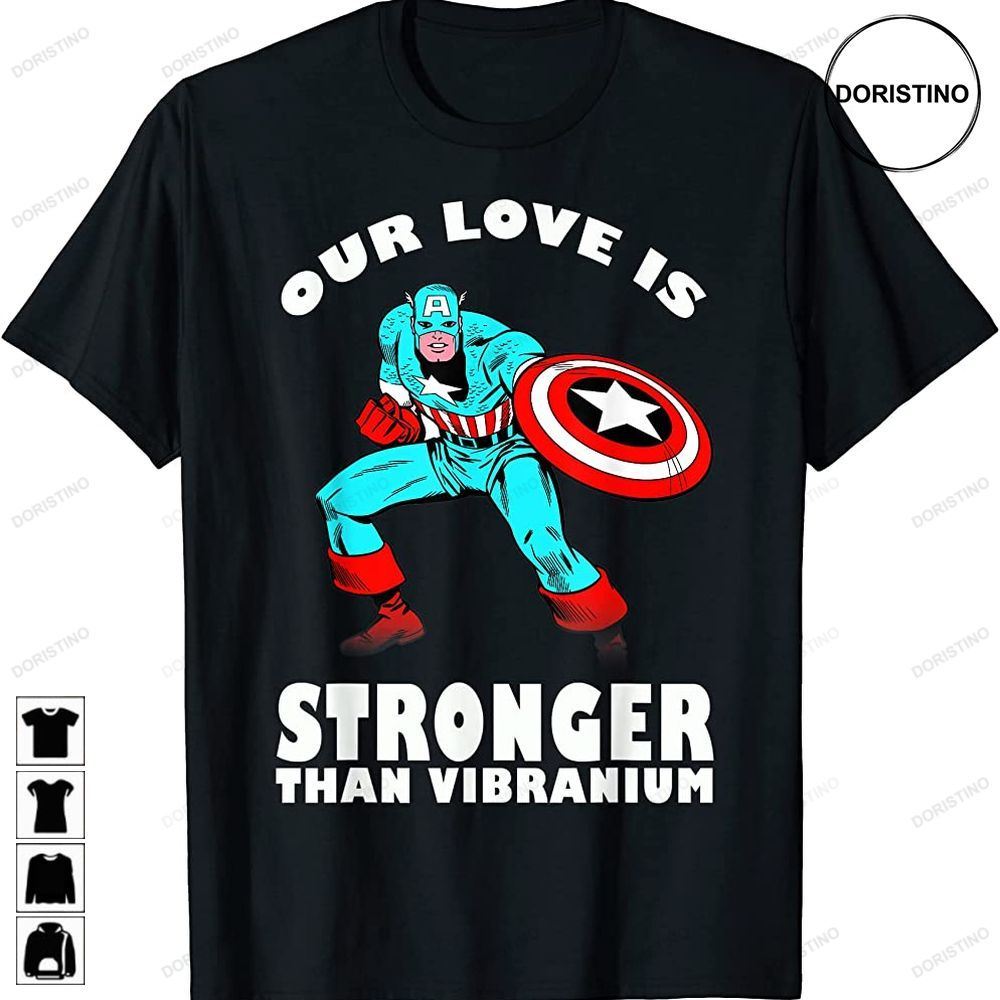 Valentines Day Our Love Is Stronger Than Vibranium Awesome Shirts