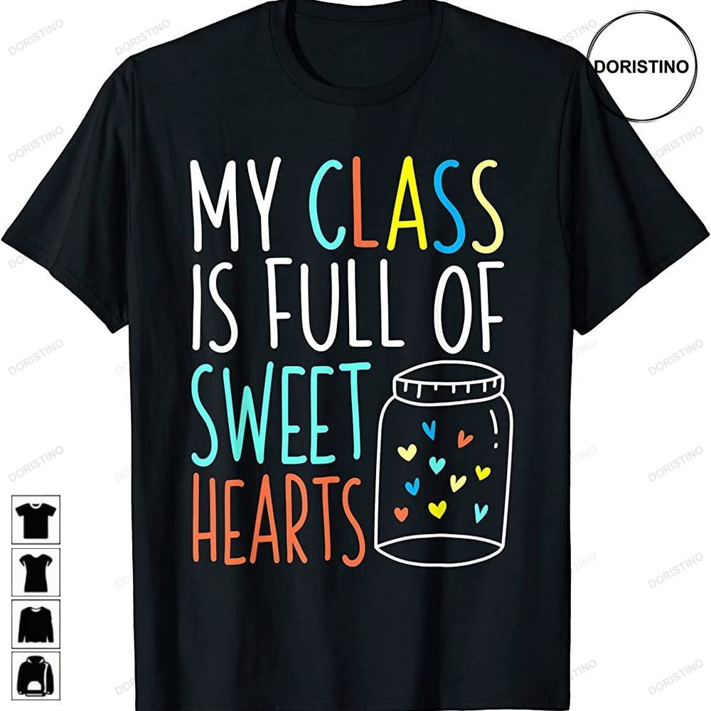 Valentines Day Teacher Love My Sweet Students Limited Edition T-shirts