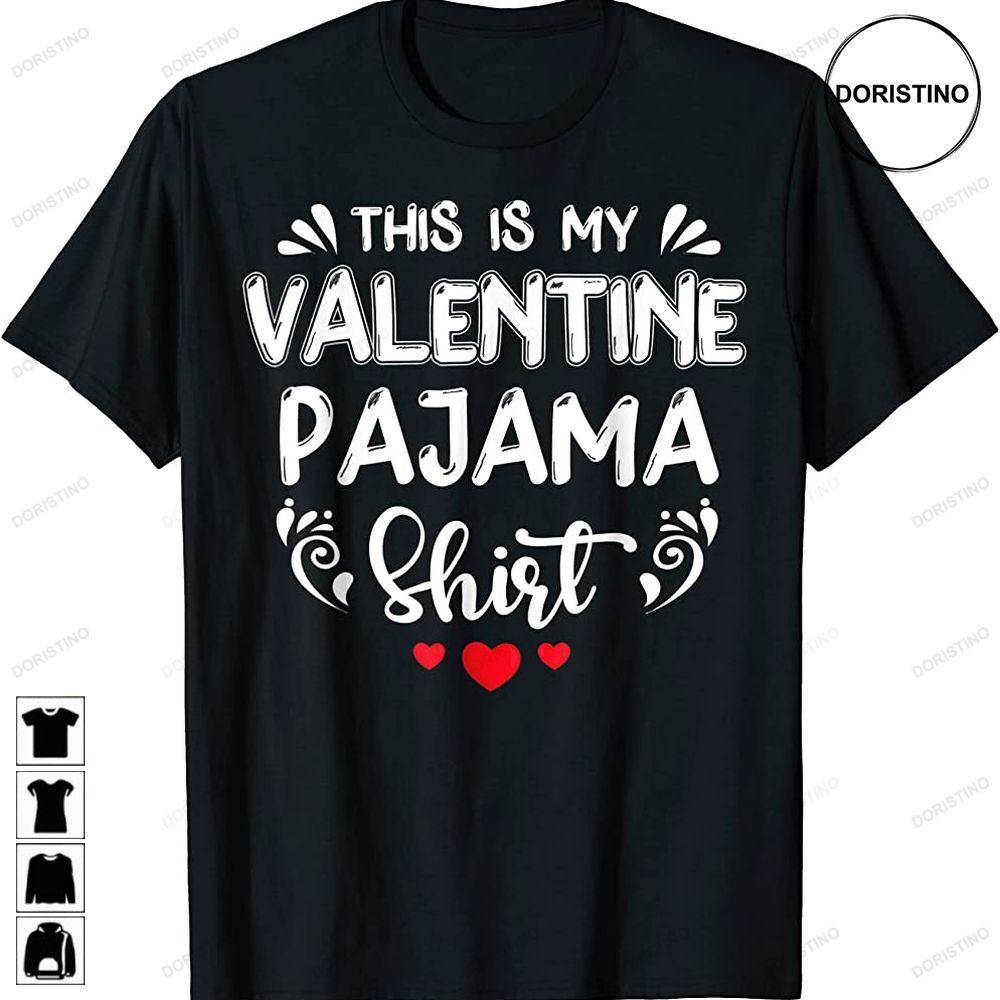 Valentines Day This Is My Valentine Pajama Gamer Heart Limited Edition T-shirts