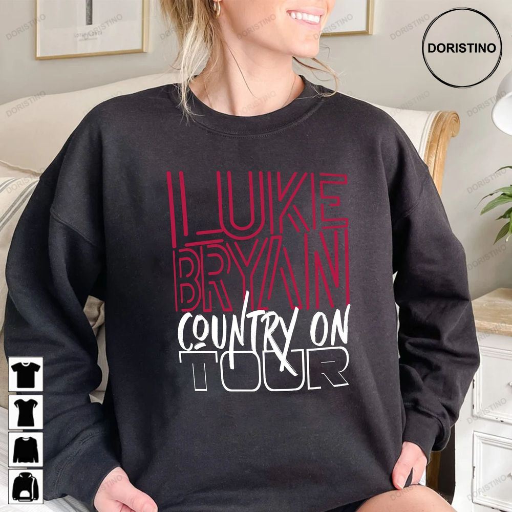 Luke Bryan Country On Tour Unisex Country Awesome Shirts