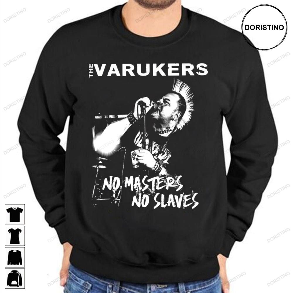 No Masters No Slaves The Varukers Limited Edition T-shirts