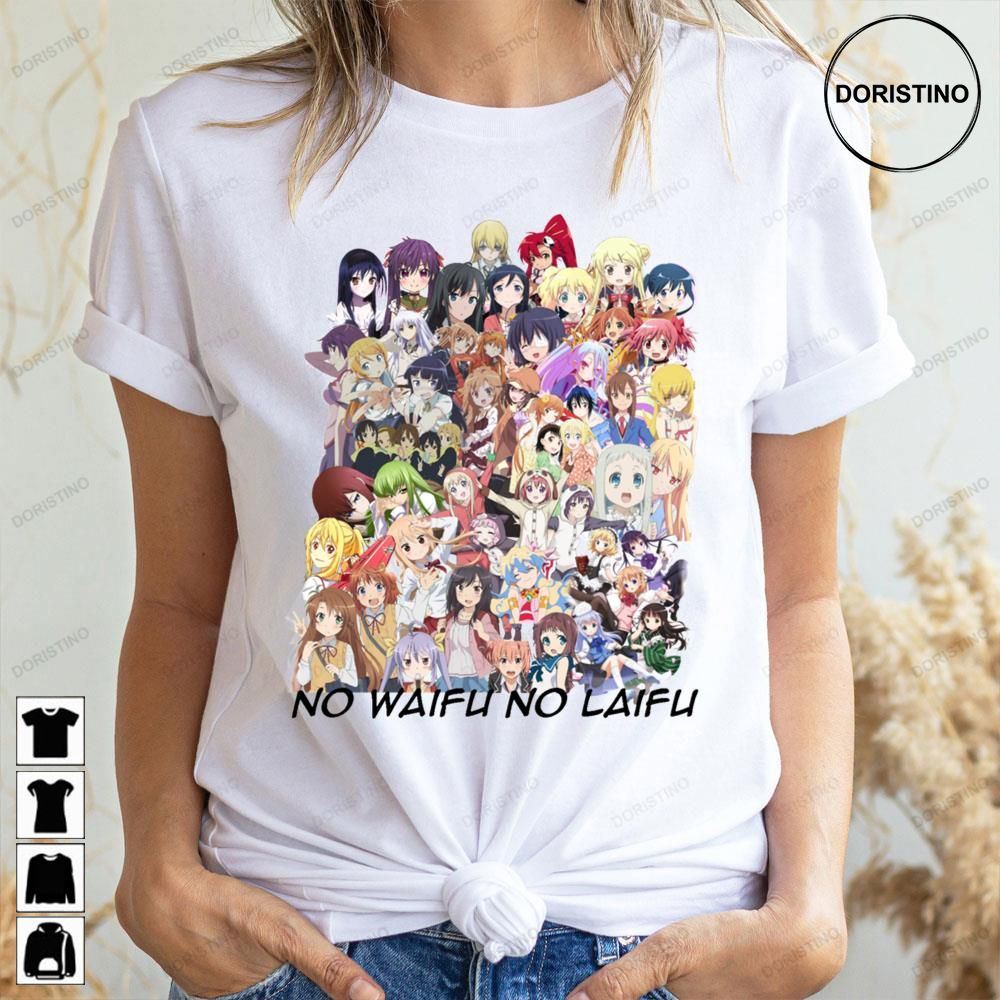 No Waifu No Laifu 1 Characters Limited Edition T-shirts
