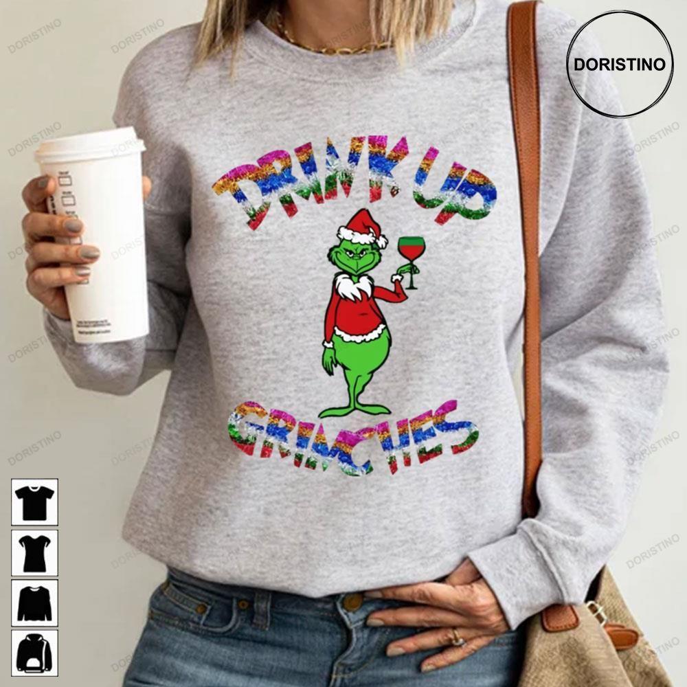 Drink Up Grinches Christmas 2 Doristino Trending Style